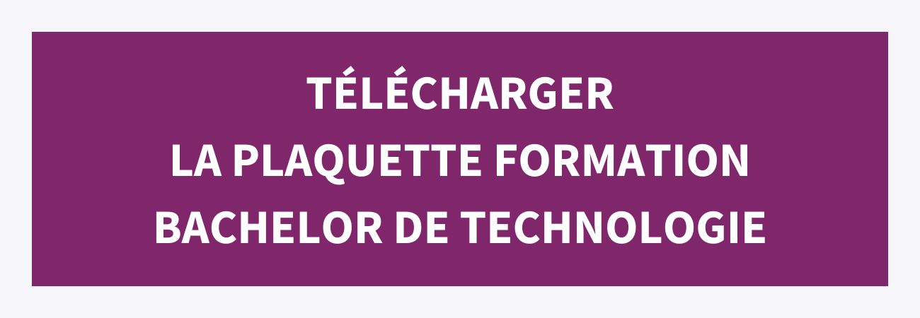 CTA - Plaquette Formations - Bachelor de Technologie Arts et Métiers