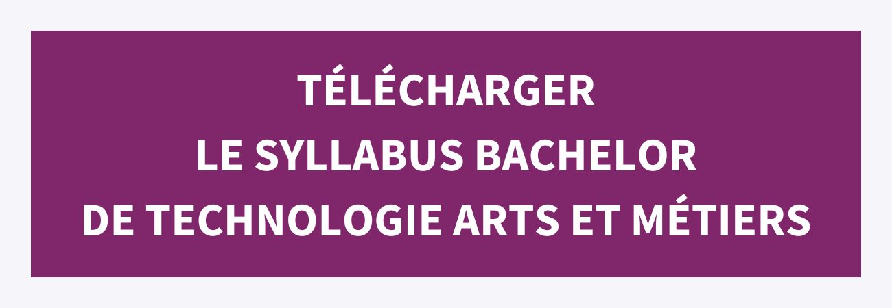 CTA - Syllabus - Bachelor de Technologie Arts et Métiers ENSAM